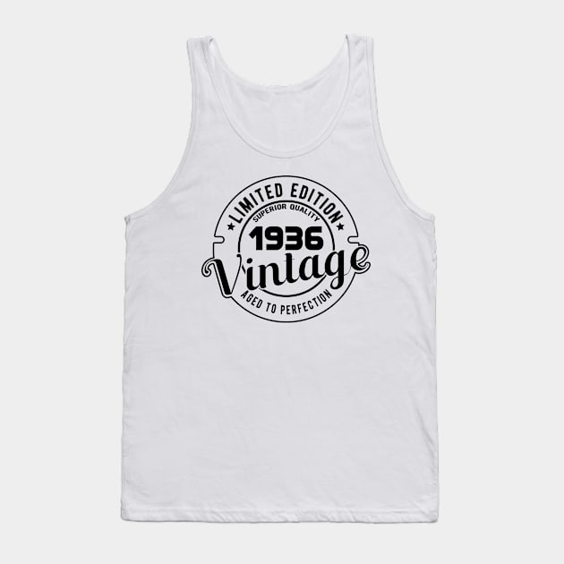 1936 VINTAGE - BIRTHDAY GIFT Tank Top by KC Happy Shop